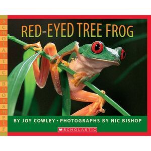 Red-Eyed Tree Frog -- Joy Cowley